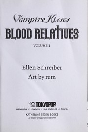 Cover of: Vampire Kisses: Blood Relatives, Vol. 1: Volume 1
