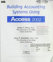 Building accounting systems using Access 2002 by James T. Perry, Gary P. Schneider