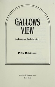 Cover of: Gallows view: an Inspector Banks mystery