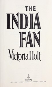 Cover of: The India fan by Victoria Holt.