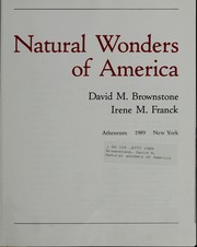 Cover of: Natural wonders of America by David M. Brownstone