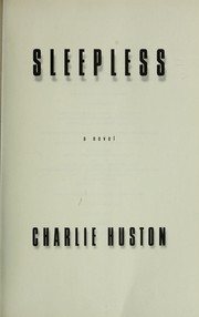 Cover of: Sleepless: a novel