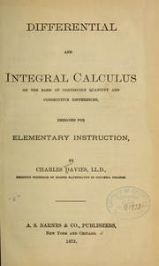 Cover of: Differential and integral calculus on the basis of continuous quantity and consecutive differences