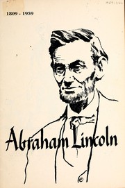 Cover of: Abraham Lincoln, 1809-1959 by United States Information Service (Tegucigalpa, Honduras)