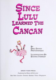 Cover of: Since Lulu learned the cancan