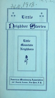 Little neighbor stories by American Missionary Association