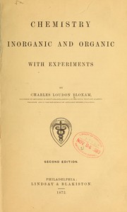 Cover of: Chemistry, inorganic and organic: with experiments