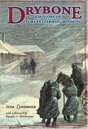 Cover of: Drybone: A History of Fort Fetterman, Wyoming