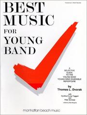Best music for young band by Thomas L. Dvorak