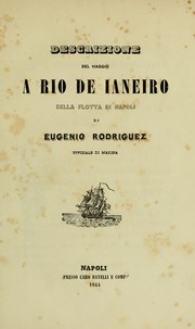 Descrizione del viaggio a Rio de Ianeiro della flotta di Napoli by Eugenio Rodriguez