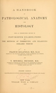 Cover of: A handbook of pathological anatomy and histology by Francis Delafield