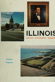 Cover of: Illinois: history, government, geography