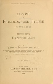 Cover of: Lessons in physiology and hygiene: Second book, for advanced grades