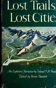 Cover of: Lost trails, lost cities by Percy Harrison Fawcett