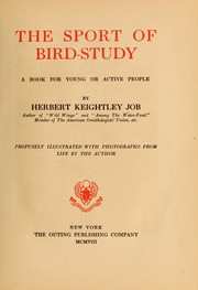 Cover of: The spot of bird-study: a book for young or active people