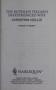 Cover of: The ruthless Italian's inexperienced wife by Christina Hollis
