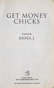 Cover of: Get money chicks: a novel