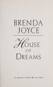 Cover of: House of dreams by Brenda Joyce