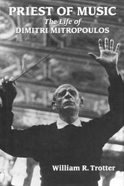 Cover of: Priest of Music by William R. Trotter