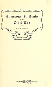 Humorous incidents of the Civil War by A. C. McLeary