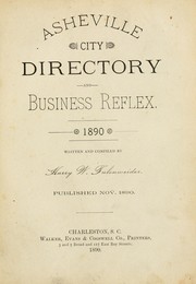 Cover of: Asheville city directory and business reflex by written and compiled by Harry W. Fulenweider.