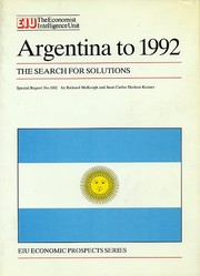 Cover of: Argentina to 1992 The Search for Solutions by 