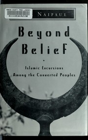 Cover of: Beyond belief by V. S. Naipaul