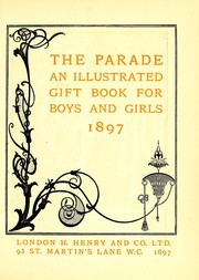 Cover of: The Parade: an illustrated gift book for boys and girls, 1897