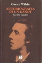 Cover of: Autobiografia di un dandy: Scritti inediti