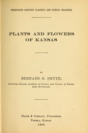 Cover of: Plants and flowers of Kansas
