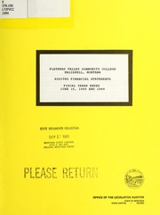 Cover of: Flathead Valley Community College, Kalispell, Montana, audited financial statements: fiscal years ended June 30, 1990 and 1989