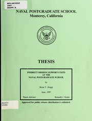 Cover of: Indirect mission support costs at the Naval Postgraduate School