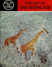 The Art of the stone age by Hans-Georg Bandi