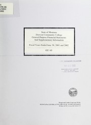 Cover of: Dawson Community College, general purpose financial statements and supplementary information fiscal years ended June 30, 2001 and 2002