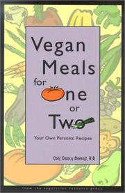Cover of: Vegan meals for one or two: your own personal recipes