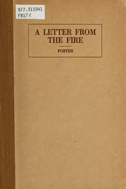 Cover of: A letter from the fire: being an account of the great Chicago fire, written in 1871