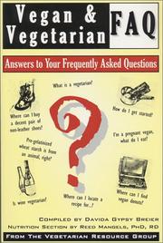 Cover of: Vegan & vegetarian FAQ by compiled by Davida Gypsy Breier ; nutrition section by Reed Mangels.