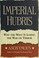 Cover of: Imperial hubris