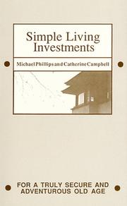 Cover of: Simple Living Investments for Old Age | Michael Phillips