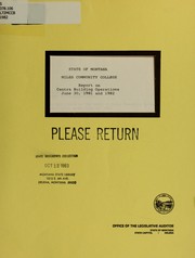 Cover of: State of Montana, Miles Community College report on Centra Building Operations, June 30, 1981 and 1982