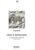 Cover of: Odo e Riprando: La storia di Odo e Riprando Primo Volume