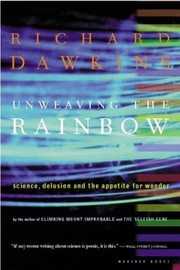 Cover of: Unweaving the Rainbow by Richard Dawkins
