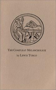 Cover of: The compleat melancholick by Lewis Turco