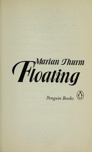 Cover of: Floating by Marian Thurm
