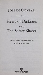 Cover of: Heart of darkness ; and, The secret sharer by Joseph Conrad