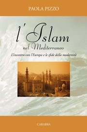 Cover of: L'Islam Nel Mediterraneo: L'Incontro con L'Europa E Le Sfide Della Modernità