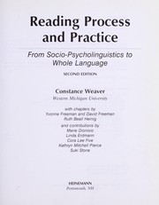 Cover of: Reading process and practice by Constance Weaver, Constance Weaver