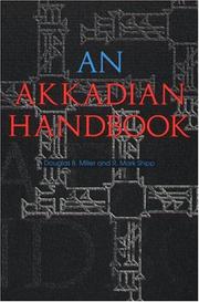 Cover of: An Akkadian handbook: paradigms, helps, glossary, logograms, and sign list
