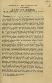 Cover of: Observations and considerations on the subject of brevet rank, and the prerogatives appertaining to such rank, founded on existing laws and usage in the American army.