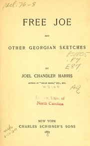 Cover of: Free Joe: and other Georgian sketches